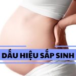 dấu hiệu sắp sinh trước 1 tuần